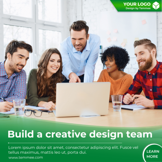 Build a creative design team Facebook, Instagram, Linkedin post template