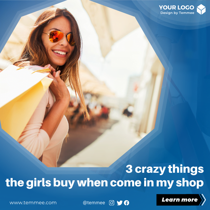 3 crazy things the girls buy when come in my shop Canva Facebook, Instagram, Linkedin post template