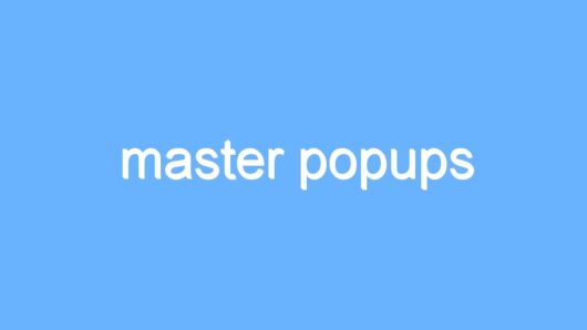 master popups