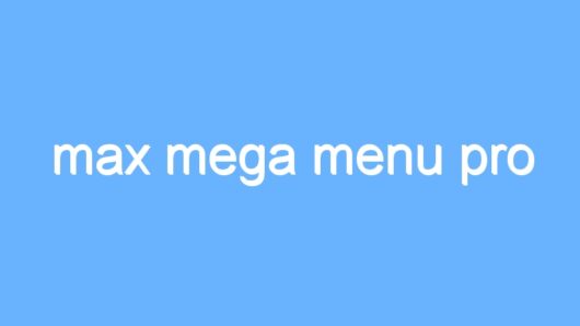 max mega menu pro