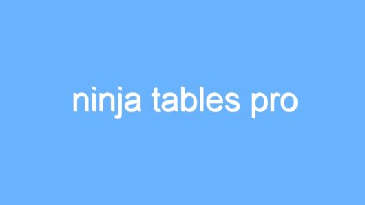 ninja tables pro