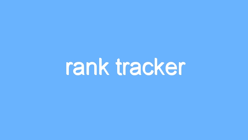rank tracker