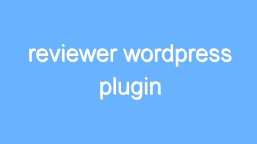 reviewer wordpress plugin