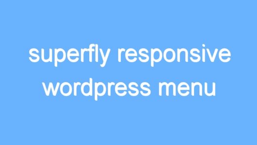 superfly responsive wordpress menu