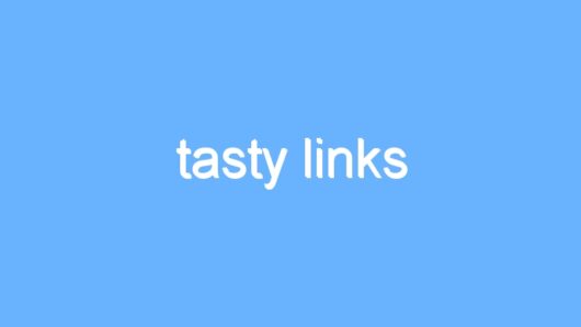 tasty links