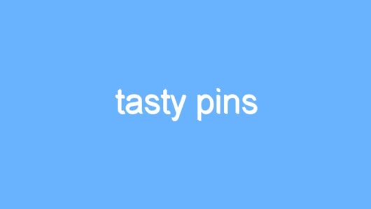 tasty pins