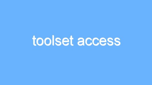toolset access