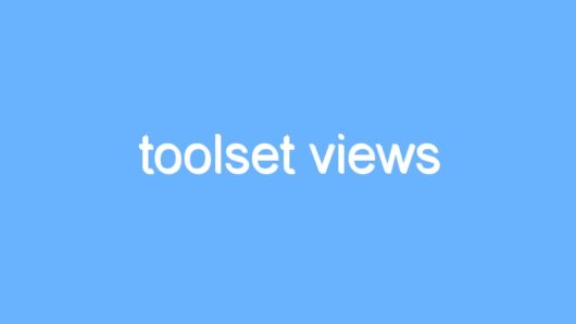 toolset views