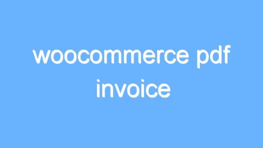 woocommerce pdf invoice