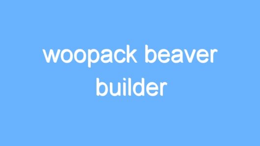 woopack beaver builder