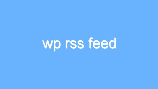 wp rss feed