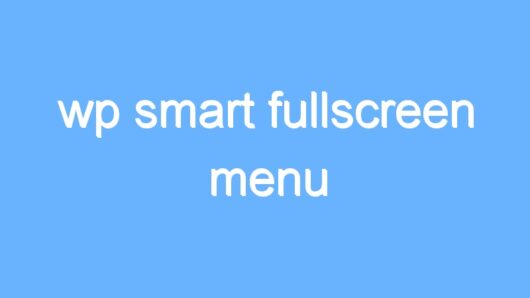 wp smart fullscreen menu
