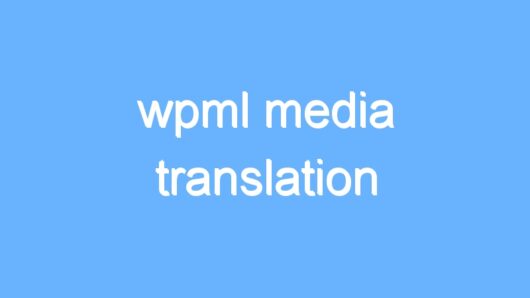 wpml media translation