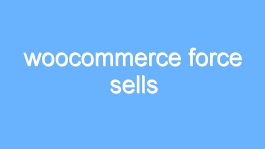 woocommerce force sells